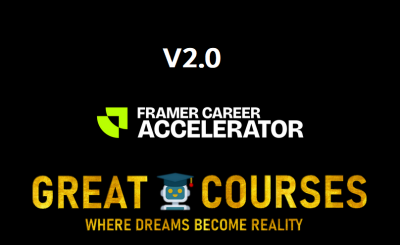 Framer Career Accelerator 2.0 By Ryan Hayward - Free Download Course