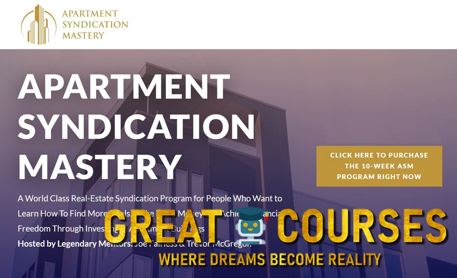 Apartment Syndication Mastery By Joe Fairless & Trevor McGregor - Free Download Course