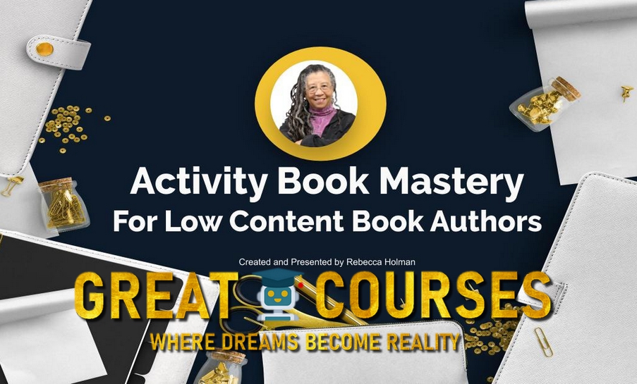 KDP Activity Books For Low Content Book Authors By Rebecca Holman - Free Download Course