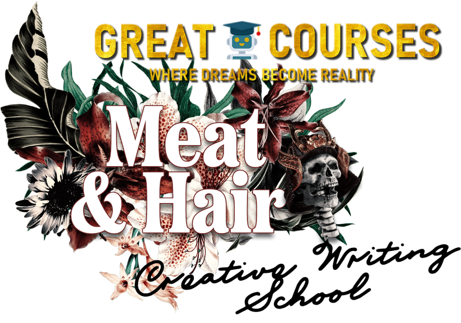 Creative Writing School By Ash Ambirge - Meat & Hair - Free Download Course