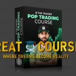Pop Trading Course By B The Trader - Free Download Course