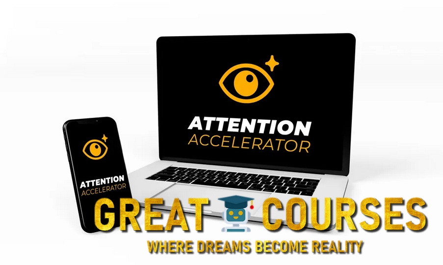 The Attention Accelerator By Matt Giaro - Free Download Course