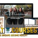 The Mastermind By Kendall Strampel - Wealthy Women's Business Acdemy - Free Download Course WWBA - Coach Ken