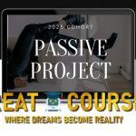 The Passive Project 2025 Cohort By Gemma Bonham-Carter - Free Download Course