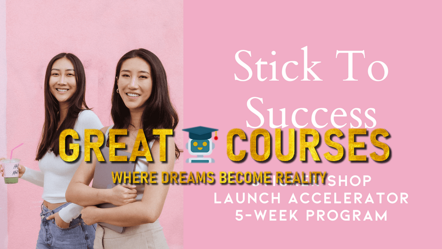Stick To Success By Sticker Guru - Lisa & Lucy - Free Download Accelerator Course + Creating Stickers Upsell OTO