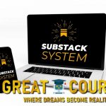 The Substack System By Matt Giaro - Free Download Course