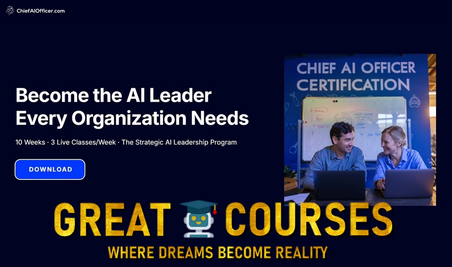 AI Executive Certification By Adam Lyon & Chris Daigle - ChiefAIOfficer - Free Download Course - The Strategic AI Leadership Program