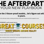 The Afterparty - Your New Playbook By Ryan Lee - Free Download Course