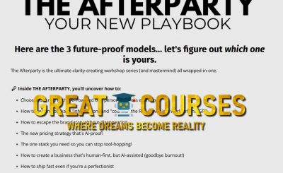 The Afterparty - Your New Playbook By Ryan Lee - Free Download Course