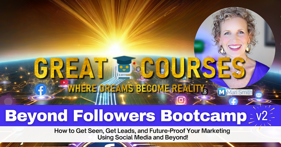 Beyond Followers Bootcamp V2 By Mari Smith - Free Download Course