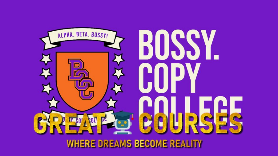 Bossy. Copy College By Alyce Greer - Free Download Course