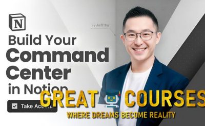 Build Your Command Center In Notion By Jeff Su - Free Download Course