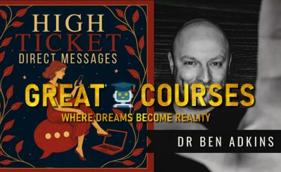 High Ticket DMs By Dr. Ben Adkins - Free Download Course - Serial Progress Seeker + The Smart AI Entrepreneur Newsletter