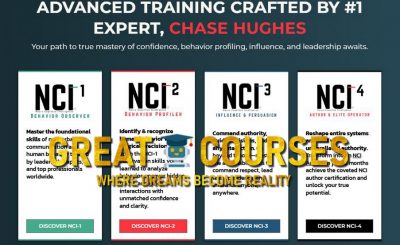NCI 1, 2, 3, 4 By Chase Hughes - Free Download All Courses Mega Bundle - NCI University
