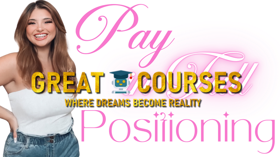 PIF Positioning - Pay In Full Positioning By Lexi Valenzuela - Free Download Course PIF Positioning - Pay In Full Positioning By Lexi Valenzuela - Free Download Course
