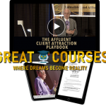 The Affluent Client Attraction Playbook By Dan Kennedy - Free Download Course