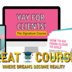 Yay For Clients! By Courtney Chaal - Free Download Course