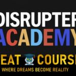 Disrupter Academy By Charlie Tichenor - Free Download - All Courses - Skool