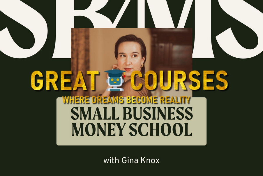 Small Business Money School By Gina Knox - Free Download Course