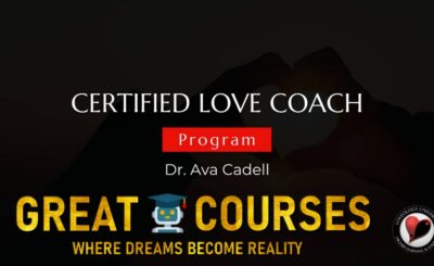 Certified Love Coach Full Program By Dr. Ava Cadell - Loveology University - Free Download Course
