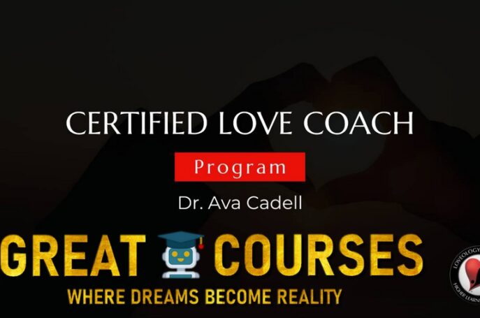 Certified Love Coach Full Program By Dr. Ava Cadell - Loveology University - Free Download Course