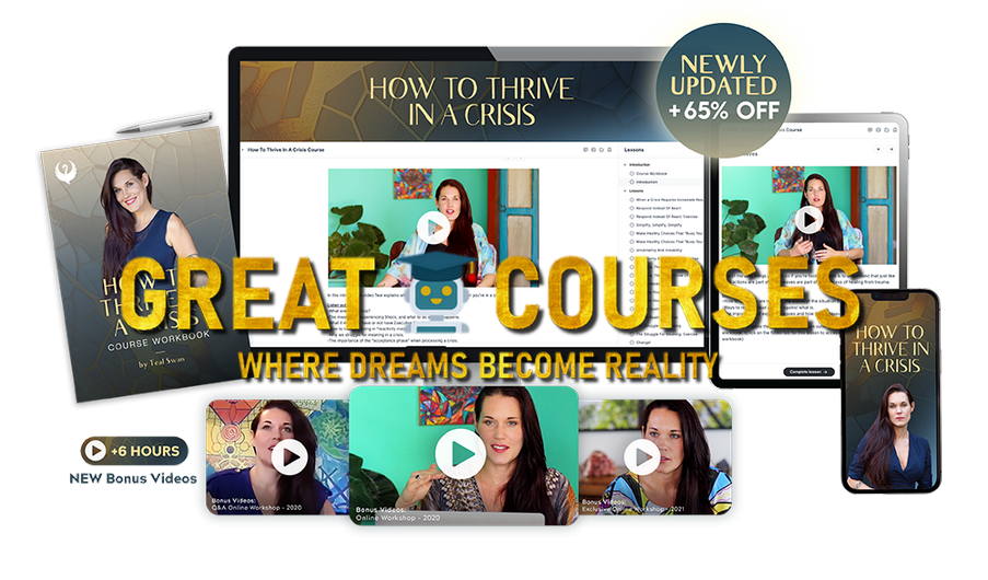 How To Thrive In A Crisis By Teal Swan - Free Download Course How To Thrive In A Crisis By Teal Swan - Free Download Course