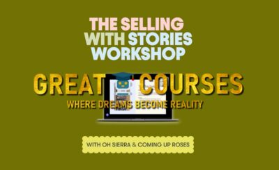 Selling With Stories 2.0 By Kelsey McCormick - Free Download Replay Course - Coming Up Roses