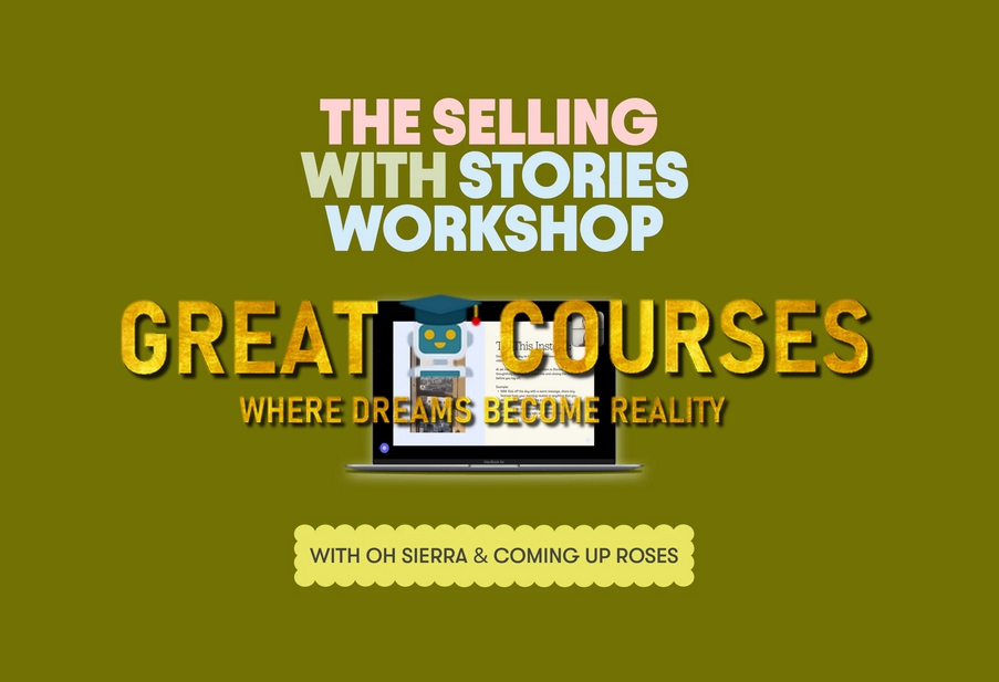 Selling With Stories 2.0 By Kelsey McCormick - Free Download Replay Course - Coming Up Roses