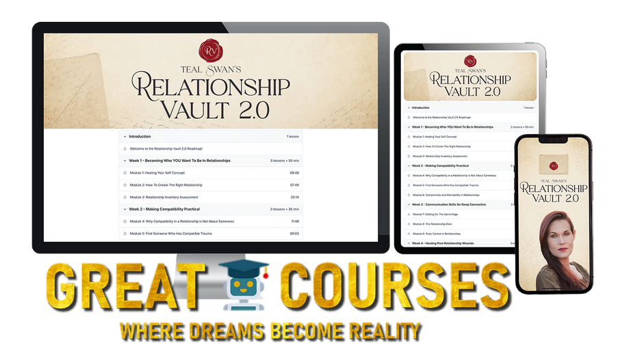Relationship Vault 2.0 + Self Love Course By Teal Swan - Free Download