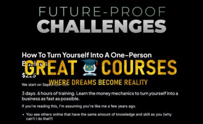 How To Turn Yourself Into A One-Person Business By Dan Koe - Free Download Course - Future Proof Challenges