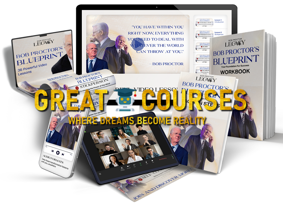 Bob Proctor's Blueprint - Free Download Course - Legacy Bob Proctor's Blueprint - Free Download Course - Legacy