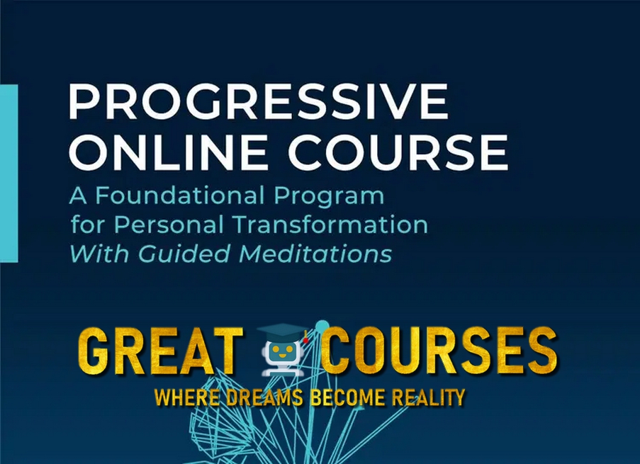 Joe Dispenza - Progressive Online Course: A Foundational Program for Personal Transformation With Guided Meditations - Free Download Joe Dispenza - Progressive Online Course: A Foundational Program for Personal Transformation With Guided Meditations - Free Download