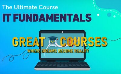 IT Fundamentals Course By Nana Janashia - Free Download Course - The Ultimate Course