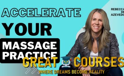 6-Figure Massage Practice Accelerator By Rebecca De Azevedo - Free Download Course