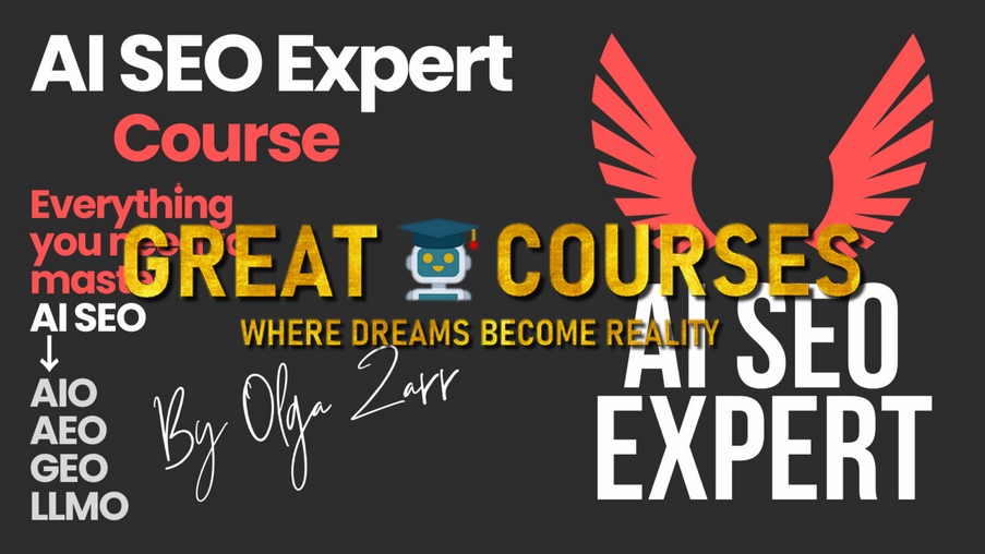 AI SEO Course + SEO Spy Zone By Olga Zarr - Free Download SEO Masterclass - SEOSly