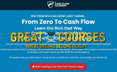 From Zero To Cash Flow By Robert Kiyosaki & Andy Tanner - Free Download Course