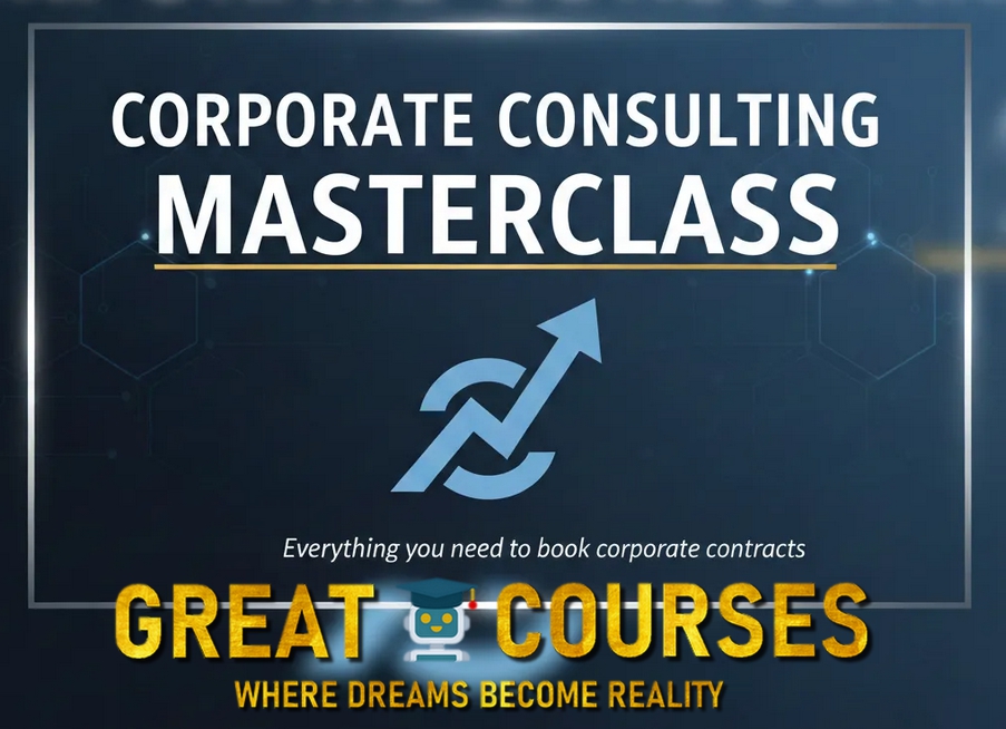 Corporate Consulting Masterclass By Kimanzi Constable - Free Download Course