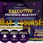 Jump A Level Executive Presence Mastery By Dr. Grace Lee - Free Download Course - Mastery Insights Academy