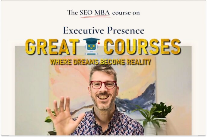 Executive Presence By Tom Critchlow - Free Download SEO MBA Course