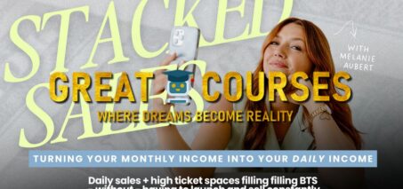 Stacked Sales By Melanie Aubert - Free Download Course