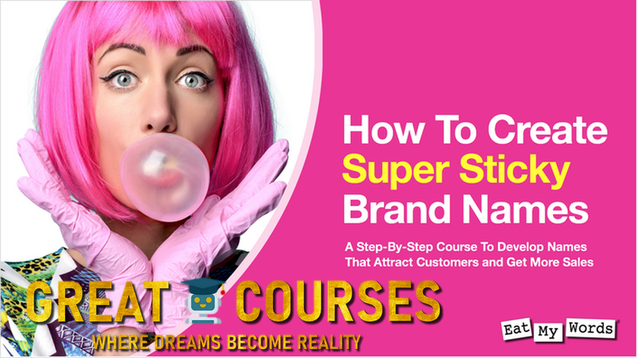 How To Create Super Sticky Brand Names By Alexandra Watkins - Free Download Course