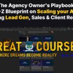 The Agency Blueprint - Agency Supremacy By Daniel Chabert - Free Download Course