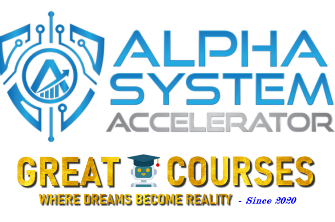Alpha System Accelerator By Liam James Kay - Free Download Course