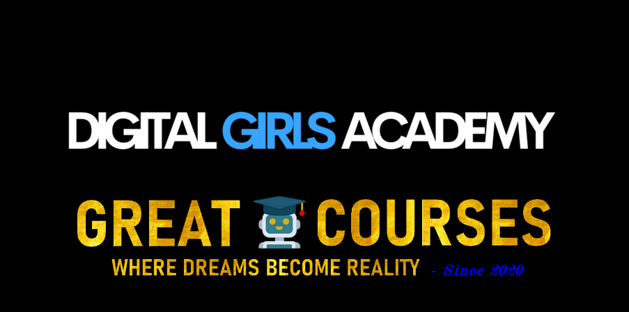 Digital Girls Academy By Ahmauni Alazae - Free Download DGA Course