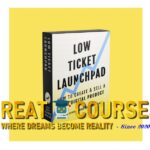Low-Ticket Launchpad By Dickie Bush & Nicolas Cole - Free Download Course - Ship 30 For 30