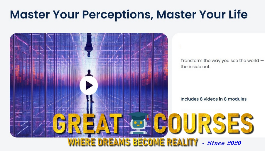 Master Your Perceptions, Master Your Life By Dr John Demartini - Free Download Course