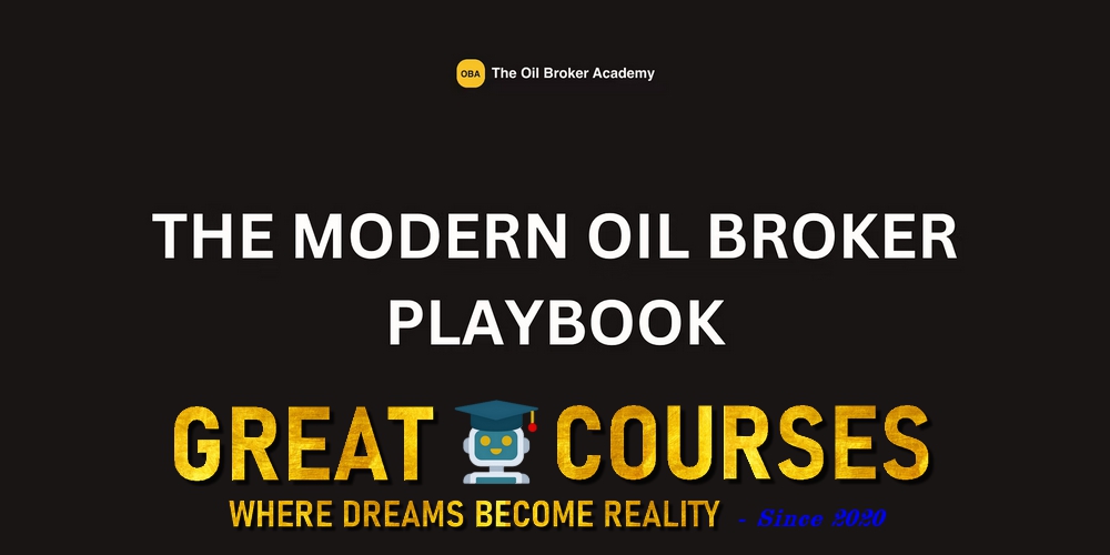 The Oil Broker Academy Playbook - Free Download Course The Oil Broker Academy Playbook - Free Download Course
