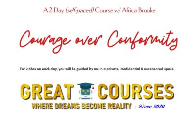Courage Over Conformity By Africa Brooke - Free Download Course