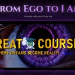 From EGO To I AM - Free Download Consciousness Awakening Course