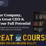The CEO Accelerator By Eric Partaker - Free Download Course